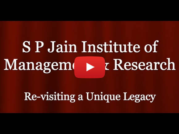 SPJIMR Revisiting a Unique Legacy. SPJIMR Revisiting a Unique Legacy.